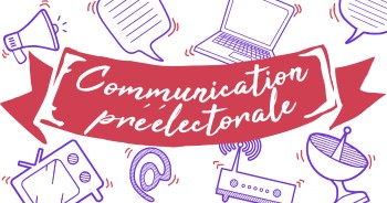 Communication pr&eacute;-&eacute;lectorale